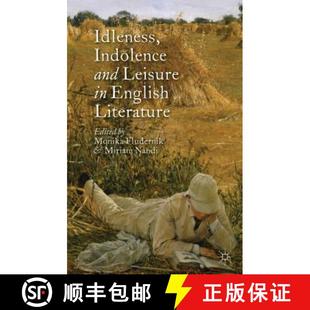 Leisure 9781137403995 4周达 Literature English and Indolence Idleness