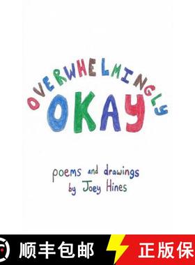 预订 Overwhelmingly Okay [9781680730494]