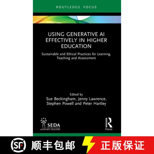 【3-4周达】Using Generative AI Effectively in Higher Education: Sustainable and Ethical Practices for... [9781032774039]
