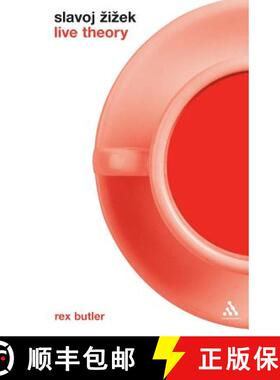 预订 Slavoj Å1/2iå3/4ek: Live Theory [9780826469953]