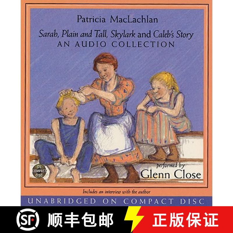 预订 Sarah, Plain and Tall/Skylark/Caleb's Story: A Newbery Award Winner [9780694526024]