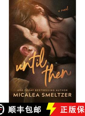 【3-4周达】Until Then [9798330454389]