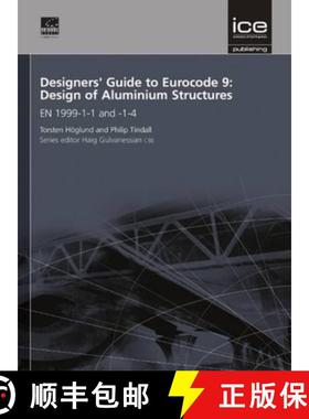 【3-4周达】Designers' Guide to Eurocode 9: Design of Aluminium Structures: En 1999-1-1 and -1-4 [9780727757371]