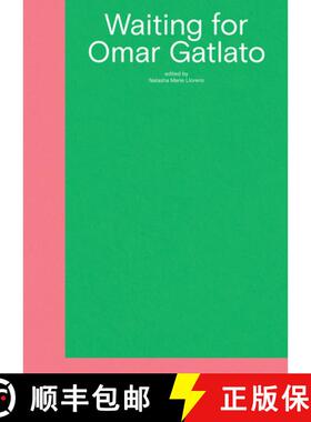 【3-4周达】Waiting for Omar Gatlato: A Survey of Contemporary Art from Algeria and Its Diaspora [9781884919350]