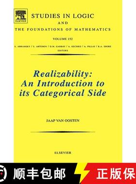 【3-4周达】Realizability: An Introduction to Its Categorical Side Volume 152 [9780444515841]