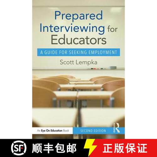 【3-4周达】Prepared Interviewing for Educators: A Guide for Seeking Employment [9780367189273]