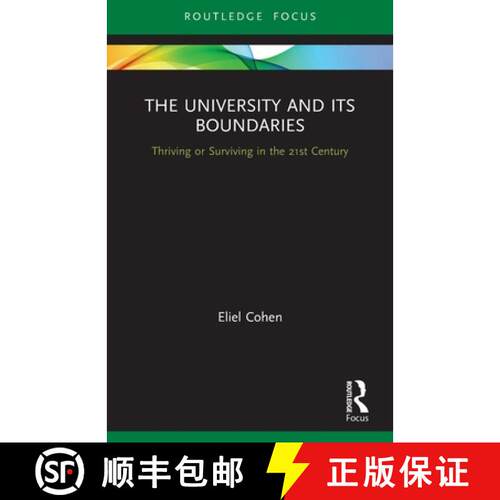 【3-4周达】The University and its Boundaries: Thriving or Surviving in the 21st Century [9780367610319]
