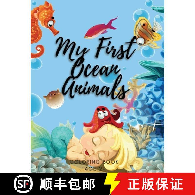 预订 Sea Animals A Coloring Book for Kids: A Coloring Book For Kids Ages 4-8 Features Amazing Ocean A... [9786861826119]