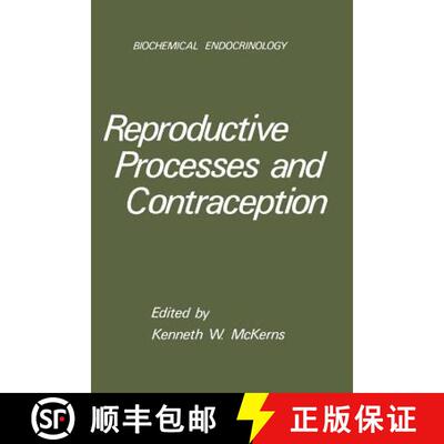 【3-4周达】Reproductive Processes and Contraception [9781468438260]