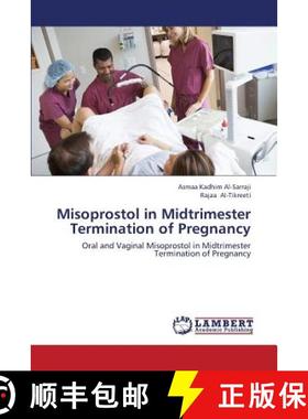 【3-4周达】Misoprostol in Midtrimester Termination of Pregnancy [9783659436918]