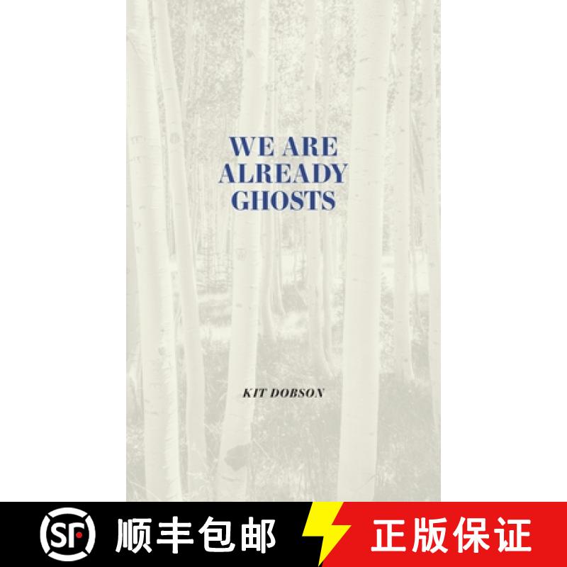 【3-4周达】We Are Already Ghosts [9781773855264]