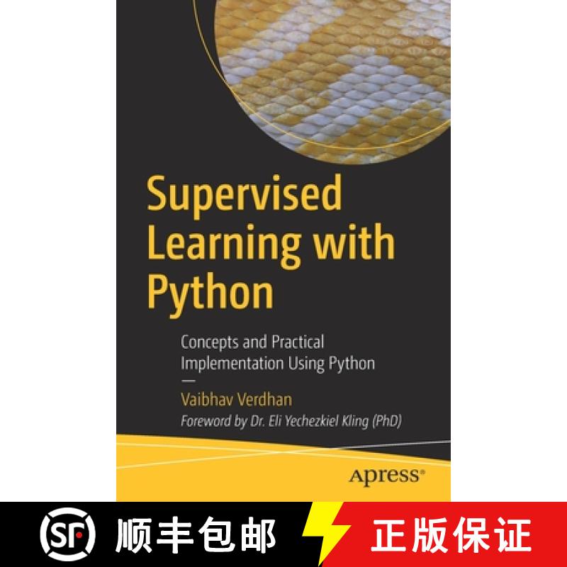 【3-4周达】Supervised Learning with Python : Concepts and Practical Implementation Using Python [9781484261552]