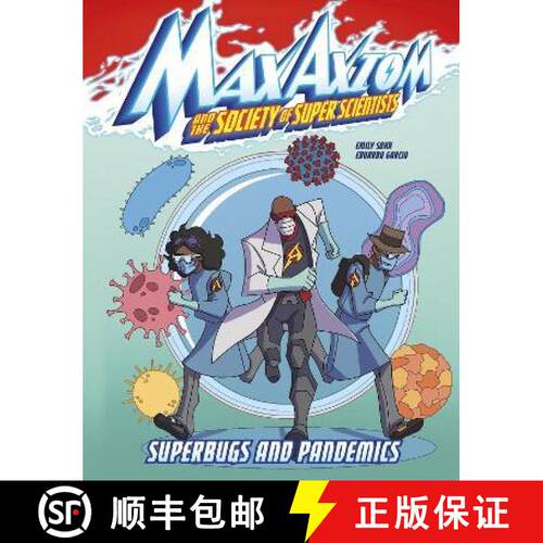 【3-4周达】Superbugs and Pandemics: A Max Axiom Super Scientist Adventure [9781398242777]