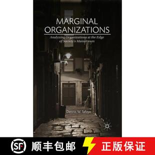 【3-4周达】Marginal Organizations : Analyzing Organizations at the Edge of Society's Mainstream (1st ... [9781349478804]