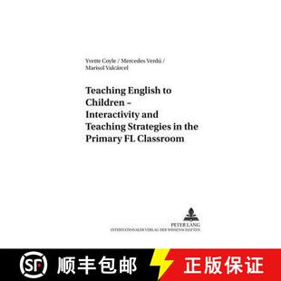 【3-4周达】Teaching English to Children - Interactivity and Teaching Strategies in the Primary FL Cla... [9783631389621]
