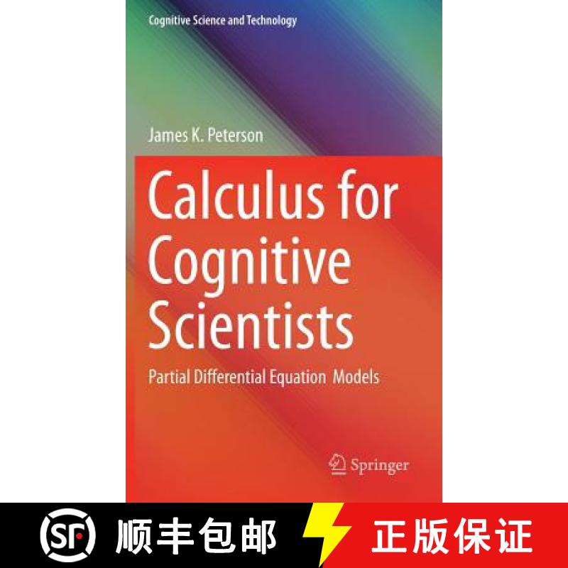 【3-4周达】Calculus for Cognitive Scientists : Partial Differential Equation Models [9789812878786]