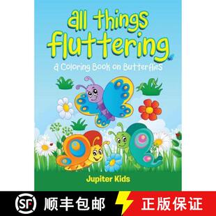 【3-4周达】All Things Fluttering (A Coloring Book on Butterflies) [9781682128152]
