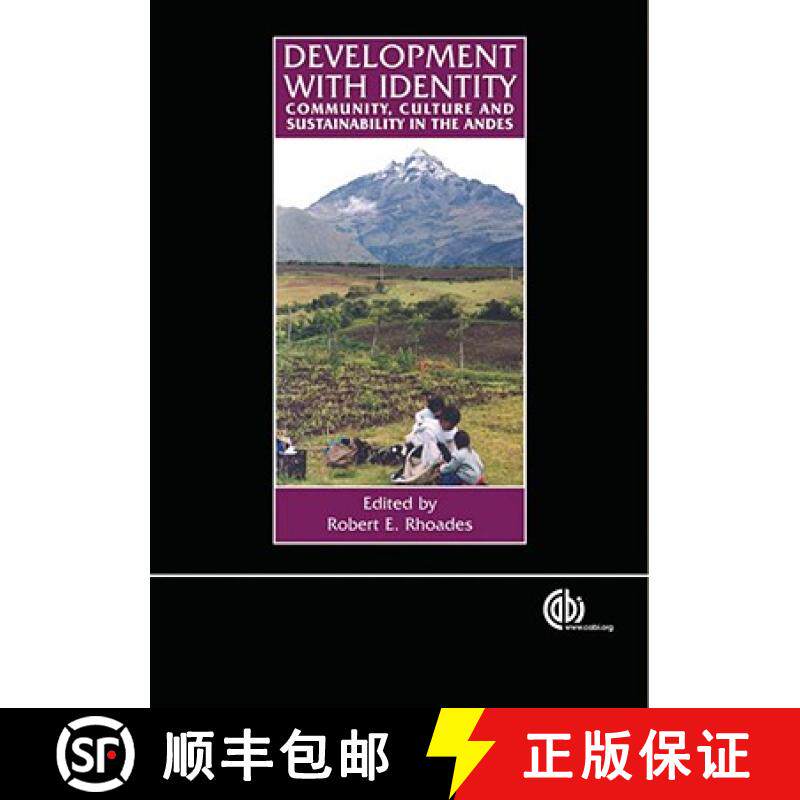 【3-4周达】Development with Identity: Community, Culture and Sustainability in the Andes [9780851999494]