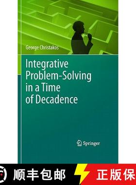 【3-4周达】Integrative Problem-Solving in a Time of Decadence [9789048198894]