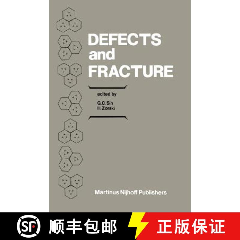 【3-4周达】Defects and Fracture : Proceedings of First International Symposium on Defects and Fractur... [9789401175227]