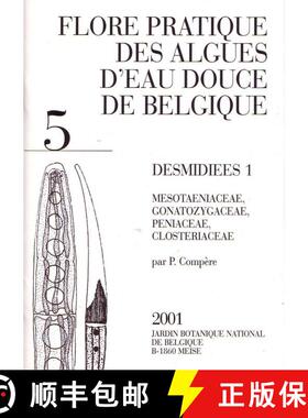 预订 Flore Pratique des Algues d'Eau Douce de Belgique, Volume 5: Desmidiees 1 [Practical Flora of Fr... [9789072619488]