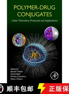 【3-4周达】Polymer-Drug Conjugates: Linker Chemistry, Protocols and Applications [9780323916639]