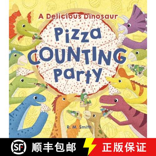 【3-4周达】A Delicious Dinosaur Pizza Counting Party: A Counting Book with Toppings [9798999093820]