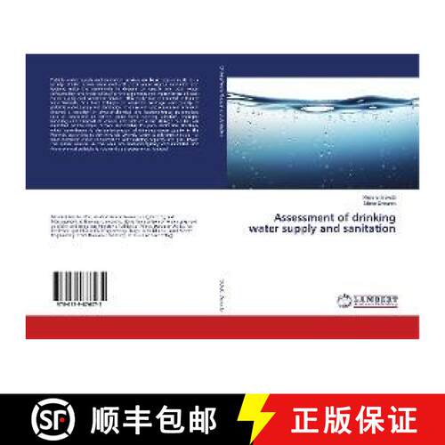 预订 Assessment of drinking water supply and sanitation [9786139876075]