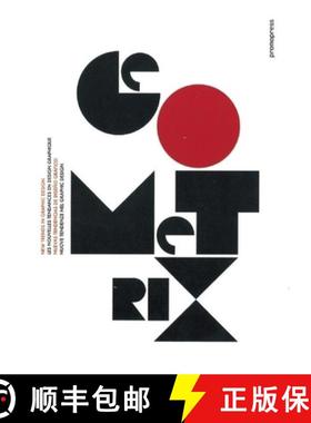 【3-4周达】Geometrix: New Trends in Graphic Design/Les Nouvelles Tendances En Design Graphique/Nuevas... [9788492810598]