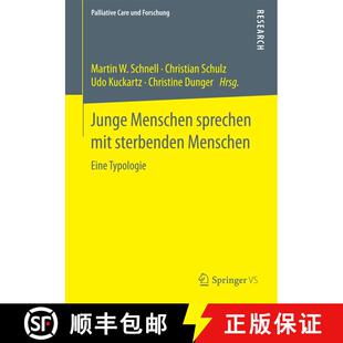 【3-4周达】Junge Menschen sprechen mit sterbenden Menschen : Eine Typologie (1. Aufl. 2016) [9783658123161]