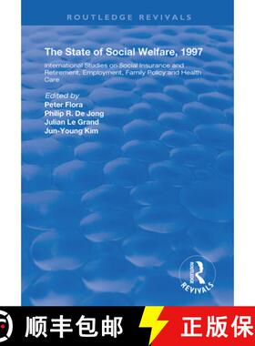 【3-4周达】The State and Social Welfare, 1997: International Studies on Social Insurance and Retireme... [9781138363687]