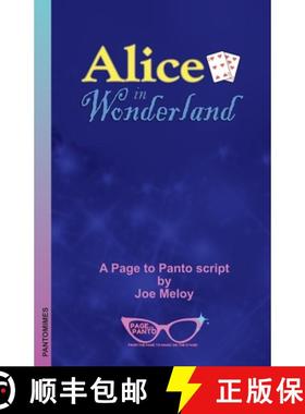 【3-4周达】Alice in Wonderland: A Page to Panto Script [9781739302016]