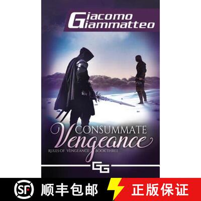 【3-4周达】Consummate Vengeance: Rules of Vengeance, Volume III [9781949074123]
