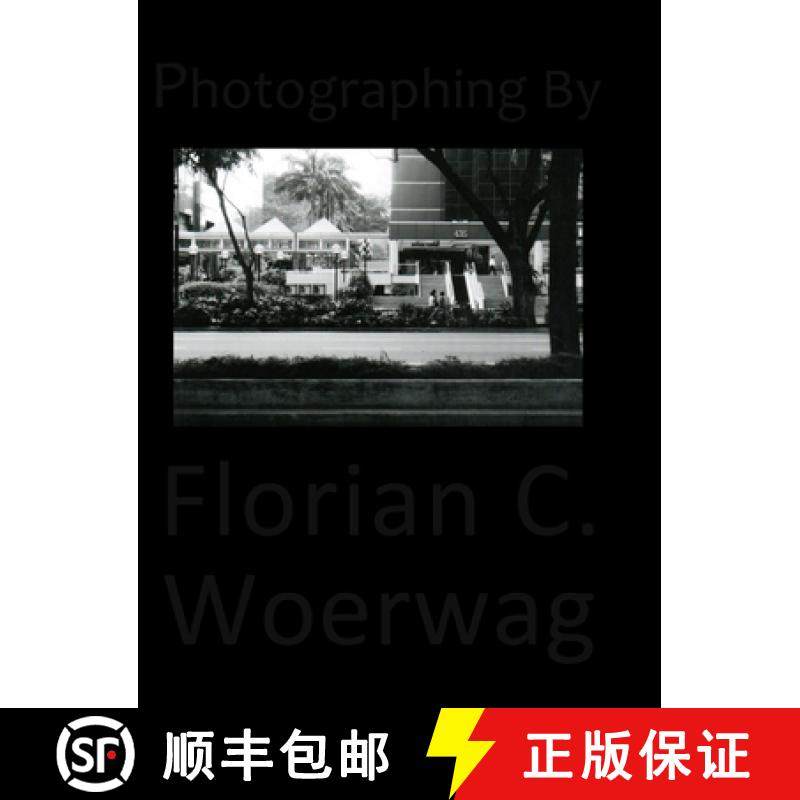 【3-4周达】Photographing By Florian C. Woerwag [9781471044656]
