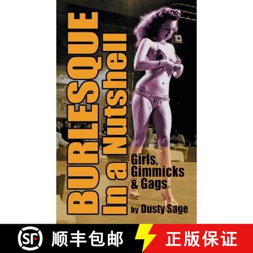 【3-4周达】Burlesque In a Nutshell - Girls, Gimmicks & Gags (hardback) [9781593939496]