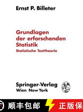 【3-4周达】Grundlagen der erforschenden Statistik : Statistische Testtheorie [9783709182901]