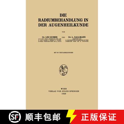 【3-4周达】Die Radiumbehandlung in der Augenheilkunde [9783709130490]