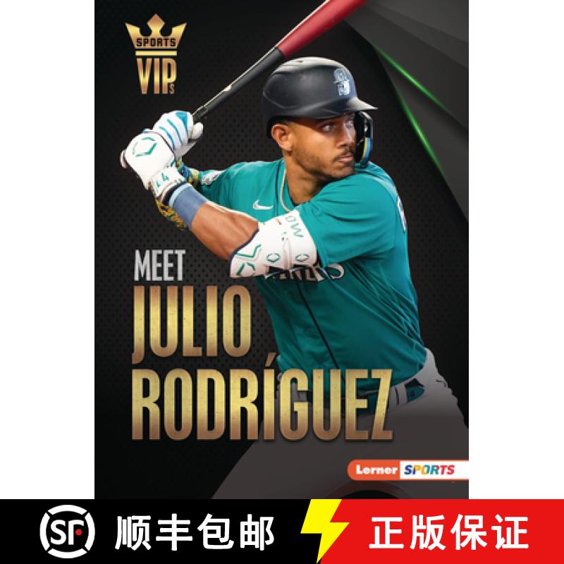 【3-4周达】Meet Julio Rodríguez: Seattle Mariners Superstar [9798765662465]