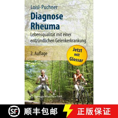 【3-4周达】Diagnose Rheuma : Lebensqualität mit einer entzündlichen Gelenkerkrankung (2. Auflage 20... [9783211756379]