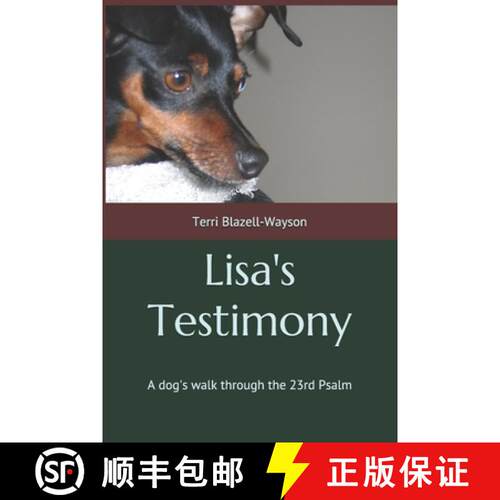 【3-4周达】Lisa's Testimony: A dog's walk through the 23rd Psalm [9781734012903]