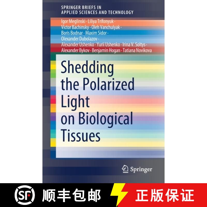 【3-4周达】Shedding the Polarized Light on Biological Tissues [9789811040467]