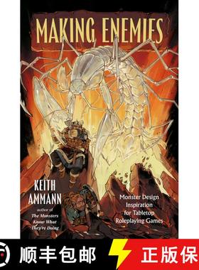 【3-4周达】Making Enemies: Monster Design Inspiration for Tabletop Roleplaying Games [9781668093344]