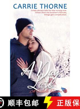 预订 A Day Late: Foothills #3 [9781734298680]