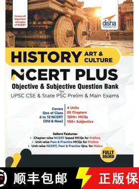 【3-4周达】History, Art & Culture NCERT PLUS Objective & Subjective Question Bank for UPSC CSE & Stat... [9789390152773]