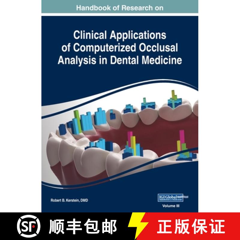 【4周达】Handbook of Research on Clinical Applications of Computerized Occlusal Analysis in Dental Me... [9781668431245]