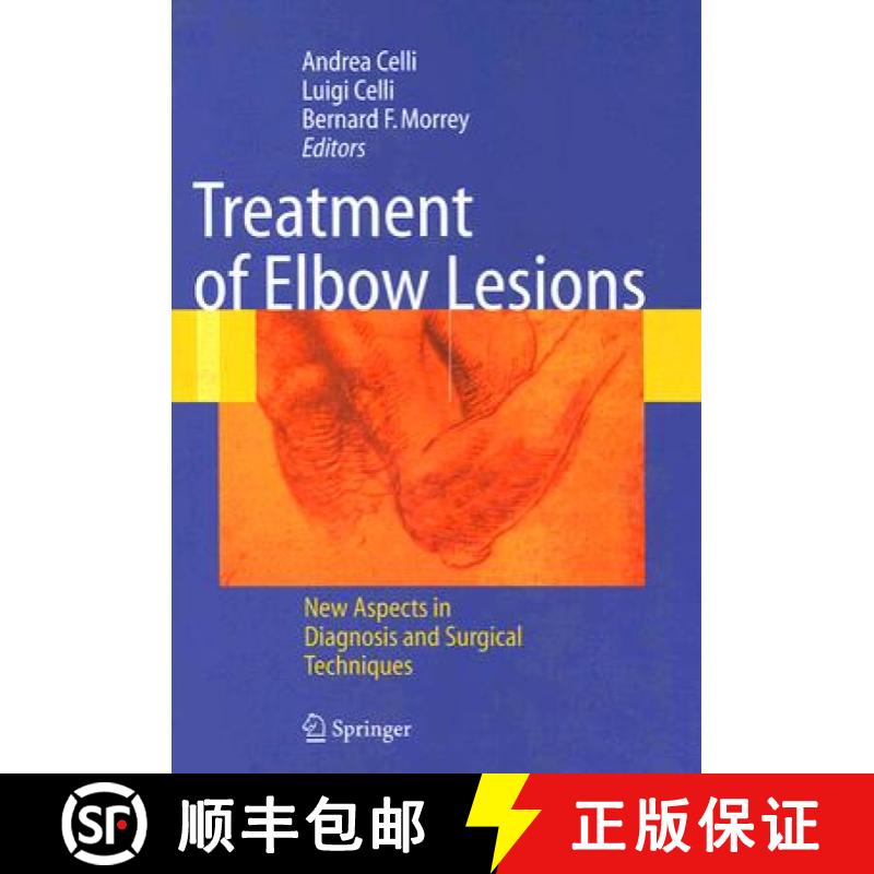 【3-4周达】Treatment of Elbow Lesions: New Aspects in Diagnosis and Surgical Techniques [9788847003170]