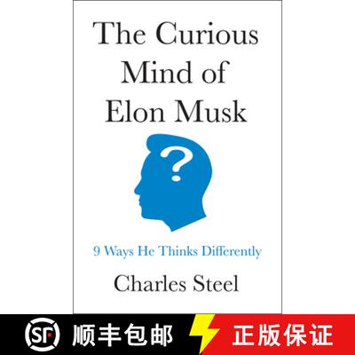 【3-4周达】The Curious Mind of Elon Musk: 9 Ways He Thinks Differently [9798886454314]