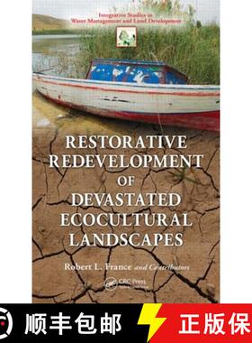 【3-4周达】Restorative Redevelopment of Devastated Ecocultural Landscapes [9780415952255]