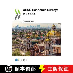 OECD Economic Surveys 2022 4周达 Mexico 9789264860698
