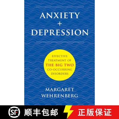 【3-4周达】Anxiety + Depression – Effective Treatment of the Big Two Co–Occurring Disorders [9780393708738]